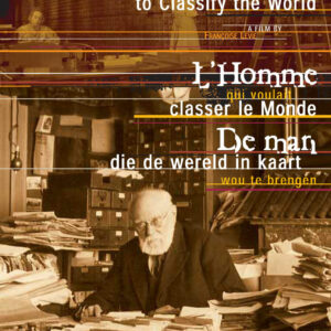 L'Homme qui voulait classer le Monde